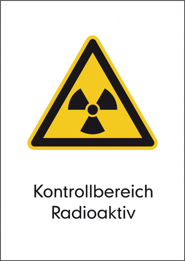 Warnschild Kontrollbereich Radioaktiv