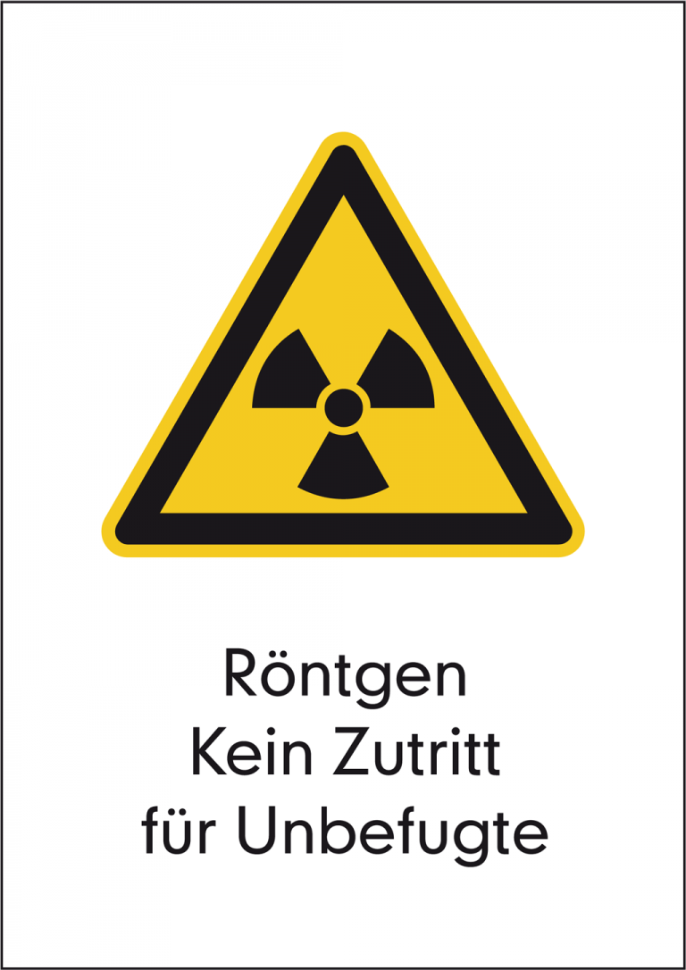 Warnschild „Röntgen! Kein Zutritt Für Unbefugte“ | Selbstklebend, 10x20 Cm | Kunststoff, UV-beständig Nach ASR A1.3