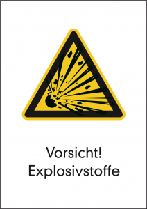 Schild Explosionsgefahr Explosives 
