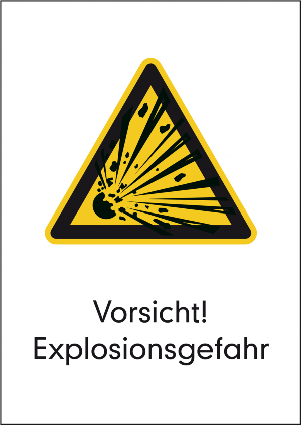 Warnschild Explosionsgefahr
