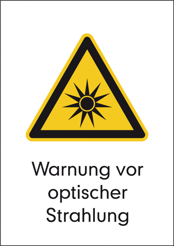 Warnschild Warnung vor optischer Strahlung