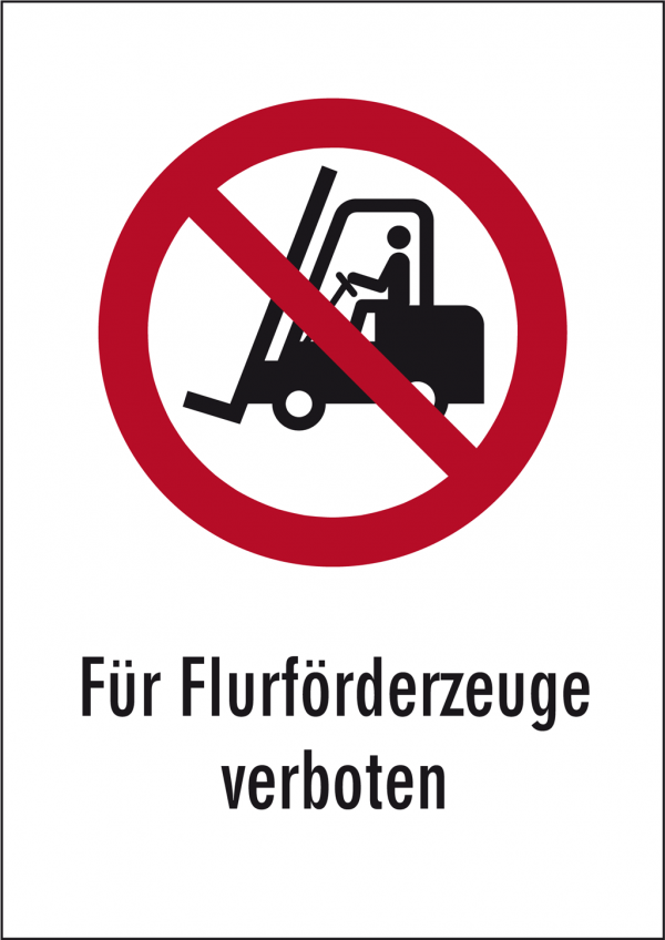 Schild Für Flurförderfahrzeuge verboten